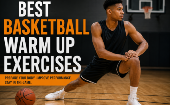 Best Basketball Warm Up Exercises