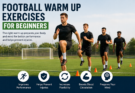Football Warm Up Exercises for Beginners