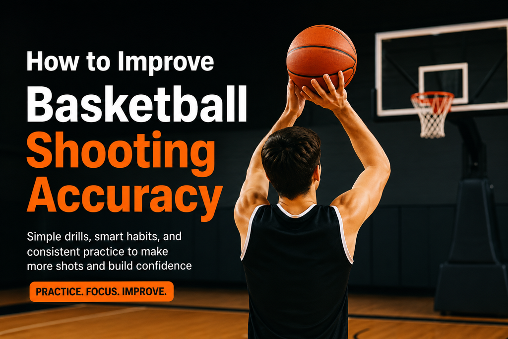 How to Improve Basketball Shooting Accuracy