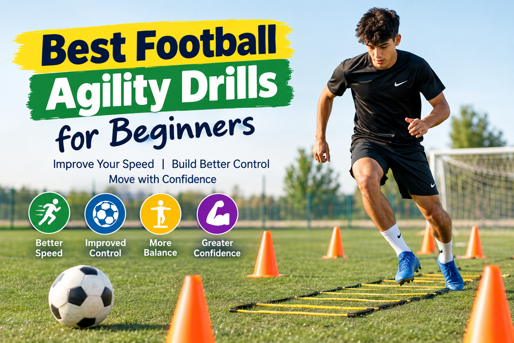 Best Football Agility Drills for Beginners